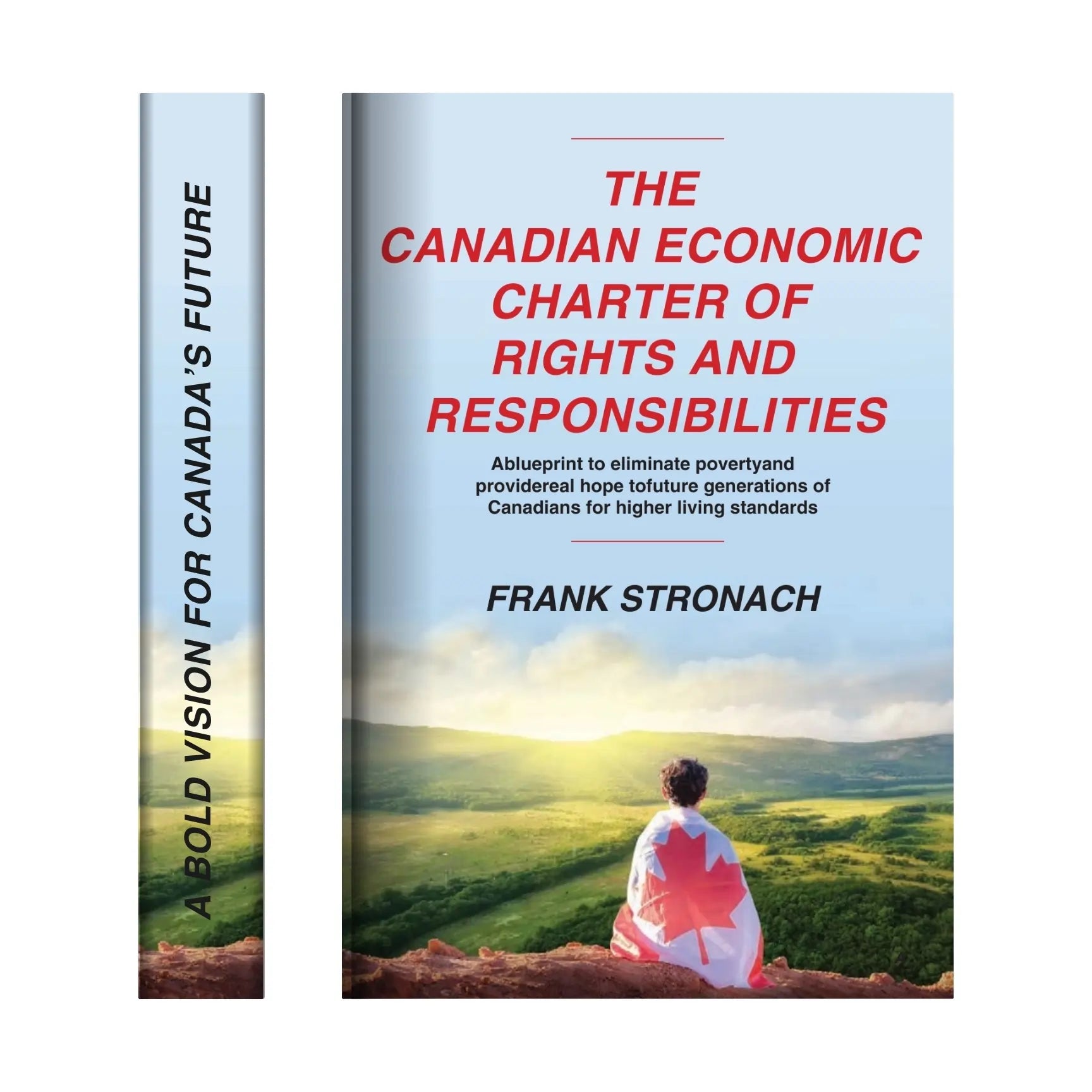 The Canadian Economic Charter of Rights & Responsibilities